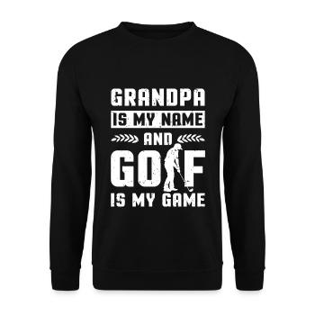 Grandpa Is My Name And Golf Is My Game - Unisex Pullover - Schwarz - Vorne - Alina (178cm) & Michal (187cm)