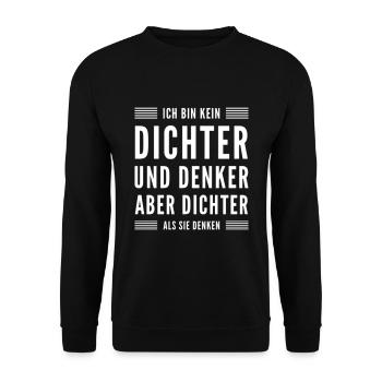 Aber Dichter Als Sie Denken Lustiger Spruch - Unisex Pullover - Schwarz - Vorne - Alina (178cm) & Michal (187cm)