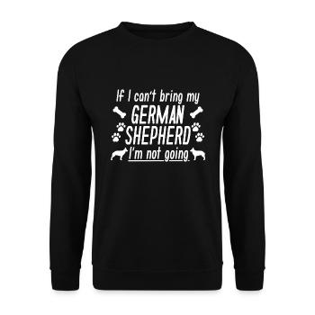 Wenn ich meinen Deutschen Schäferhund nicht mitbringen kann, gehe ich nicht - Unisex Pullover - Schwarz - Vorne - Alina (178cm) & Michal (187cm)