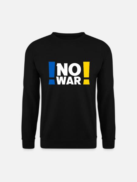 No War Peace Weltfrieden Ukraine - Unisex Pullover - Schwarz