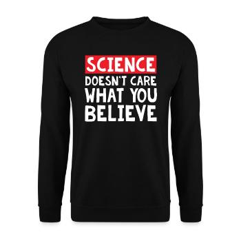 Science doesn t care what you believe - Unisex Pullover - Schwarz - Vorne - Alina (178cm) & Michal (187cm)