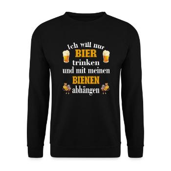 Ich will nur Bier trinken und mit meinen Bienen - Unisex Pullover - Schwarz - Vorne - Alina (178cm) & Michal (187cm)