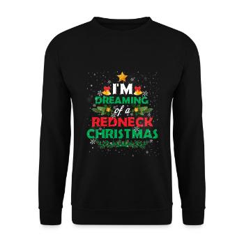 Funny I'm Dreaming Of Redneck Christmas T Shirt - Unisex Sweatshirt - black - Front - Alina (178cm) & Michal (187cm)