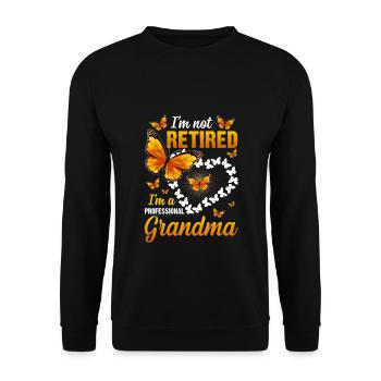 Je ne suis pas retraité Je suis une grand-mère professionnelle T-shirt - Sweat-shirt Unisexe - noir - Devant - Alina (178cm) & Michal (187cm)