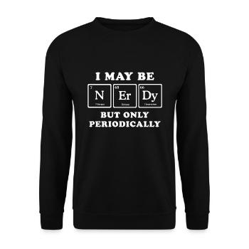 Je peux être Ringard, mais seulement périodiquement - Sweat-shirt Unisexe - noir - Devant - Alina (178cm) & Michal (187cm)