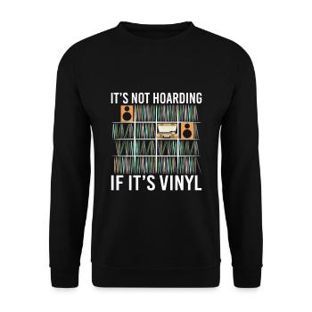 It’s Not Hoarding If It’s Vinyl Vintage Records - Sweat-shirt Unisexe - noir - Devant - Alina (178cm) & Michal (187cm)