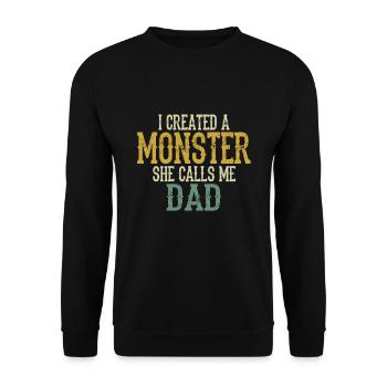 I Created A Monster She Calls Me Dad Vintage - Sweat-shirt Unisexe - noir - Devant - Alina (178cm) & Michal (187cm)