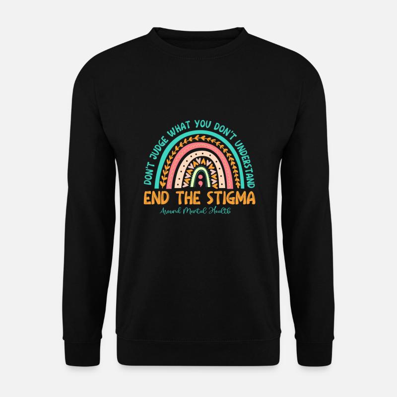 End The Stigma Mental Health Matters - Unisex Pullover - Schwarz