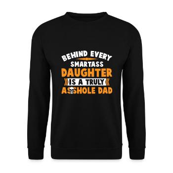 Smartass Daughter Is A Truly Asshole Dad - Unisex Sweatshirt - black - Front - Alina (178cm) & Michal (187cm)