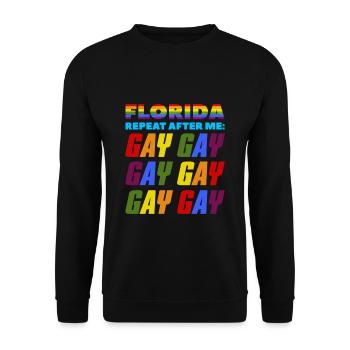 La Floride répète après moi la Gay LGBTQ Pride - Sweat-shirt Unisexe - noir - Devant - Alina (178cm) & Michal (187cm)