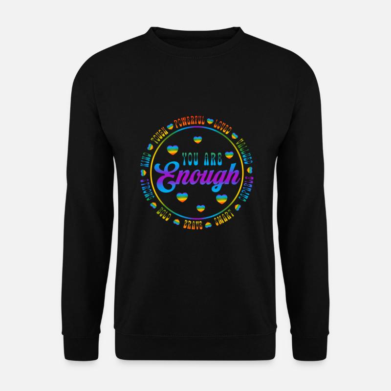 Vous êtes assez d’inspiration LGBTQ - Sweat-shirt Unisexe - noir