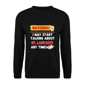 Avertissement Labrador - Sweat-shirt Unisexe - noir - Devant - Alina (178cm) & Michal (187cm)