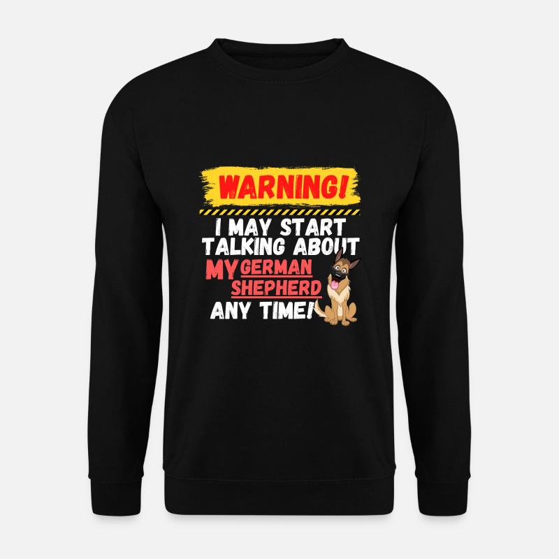 Warning German Shepherd - Unisex Sweatshirt - black