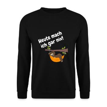 heute mach ich gar nix - Unisex Pullover - Schwarz - Vorne - Alina (178cm) & Michal (187cm)
