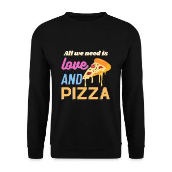 All we need is love and pizza - Unisex Sweatshirt - black - Front - Alina (178cm) & Michal (187cm)