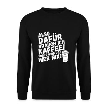 Kaffee sonst wird das nix - Unisex Pullover - Schwarz - Vorne - Alina (178cm) & Michal (187cm)