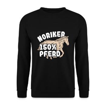 150% Pferd Reiter Reitsport Noriker - Unisex Pullover - Schwarz - Vorne - Alina (178cm) & Michal (187cm)