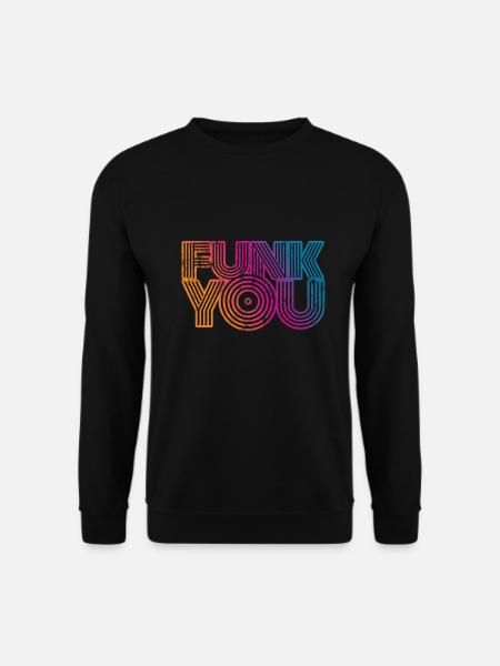 Funk you music - Unisex Sweatshirt - black