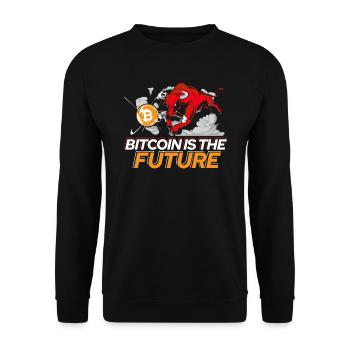 Bitcoin Is The Future Bitcoin Trader Bitcoin Gift - Unisex Sweatshirt - black - Front - Alina (178cm) & Michal (187cm)