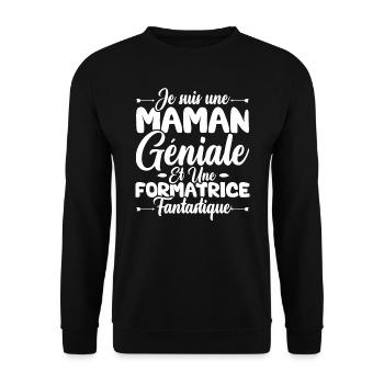 Une maman géniale et une formatrice fantastique - Sweat-shirt Unisexe - noir - Devant - Alina (178cm) & Michal (187cm)