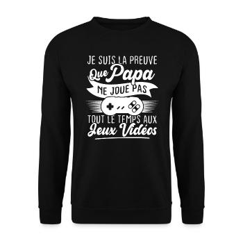 Mon papa ne joue pas tout le temps aux jeux vidéo - Sweat-shirt Unisexe - noir - Devant - Alina (178cm) & Michal (187cm)