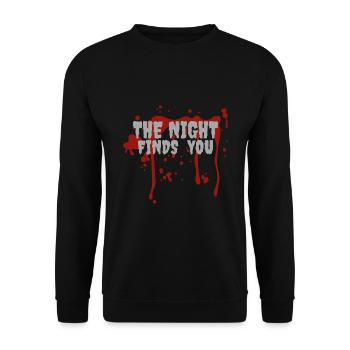 the night finds you halloween spruch geschenk idee - Unisex Pullover - Schwarz - Vorne - Alina (178cm) & Michal (187cm)