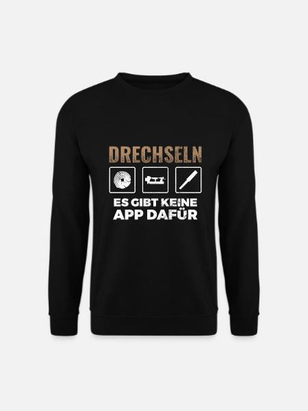 Drechsler Drehen Drechseln - Unisex Pullover - Schwarz
