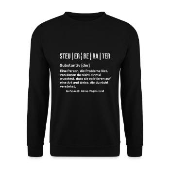 Steuerberater Beruf Spruch - Unisex Pullover - Schwarz - Vorne - Alina (178cm) & Michal (187cm)