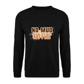 Pas de boue pas de plaisir - Sweat-shirt Unisexe - noir - Devant - Alina (178cm) & Michal (187cm)