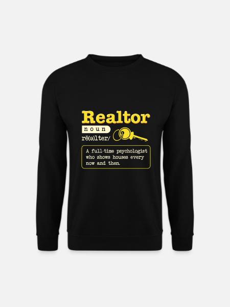 Real Estate Agent Realtor Definition - Unisex Sweatshirt - black