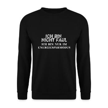 Ich bin nicht faul ich bin nur im Energiesparmodus - Unisex Pullover - Schwarz - Vorne - Alina (178cm) & Michal (187cm)