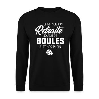 Je ne suis pas retraité joueur de boules - Sweat-shirt Unisexe - noir - Devant - Alina (178cm) & Michal (187cm)