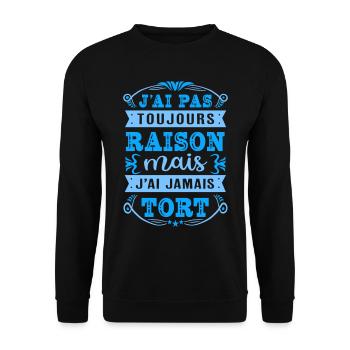 J'ai pas toujours raison - französischer Spruch - Unisex Pullover - Schwarz - Vorne - Alina (178cm) & Michal (187cm)