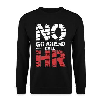 No Go Ahead Call HR 10 - Unisex Pullover - Schwarz - Vorne - Alina (178cm) & Michal (187cm)