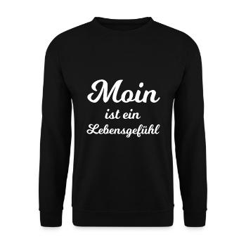 Moin ist ein Lebensgefühl - Spruch Norddeutsch - Unisex Pullover - Schwarz - Vorne - Alina (178cm) & Michal (187cm)