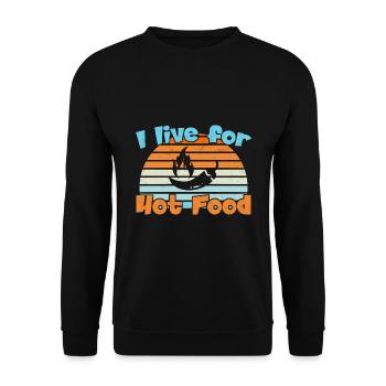 I live for Hot Food / Spicy Food - Unisex Sweatshirt - black - Front - Alina (178cm) & Michal (187cm)