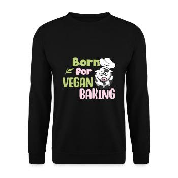 Born for Vegan Baking - Unisex Pullover - Schwarz - Vorne - Alina (178cm) & Michal (187cm)