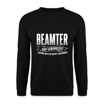 Beamte Beamter Arbeit - Unisex Pullover - Schwarz - Vorne - Alina (178cm) & Michal (187cm)