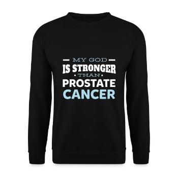 My God Is Stronger Than Prostate Cancer - Unisex Sweatshirt - black - Front - Alina (178cm) & Michal (187cm)