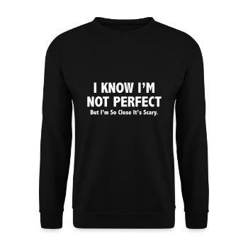 Je sais que je ne suis pas parfait - Sweat-shirt Unisexe - noir - Devant - Alina (178cm) & Michal (187cm)