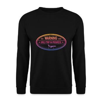 mWarnung Girls Trip Im Gange - Unisex Pullover - Schwarz - Vorne - Alina (178cm) & Michal (187cm)