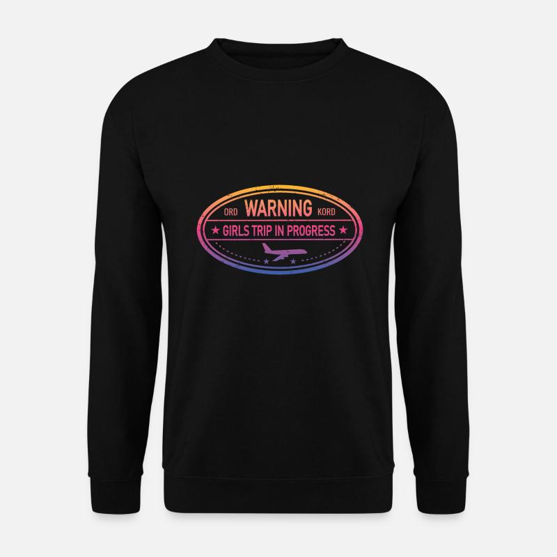 mWarning Girls Trip In Progress - Sweat-shirt Unisexe - noir