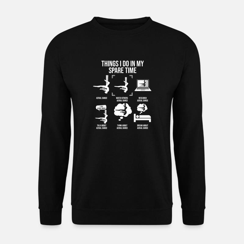 Things I Do In My Spare Time, Aerial Silk Tanz - Unisex Pullover - Schwarz