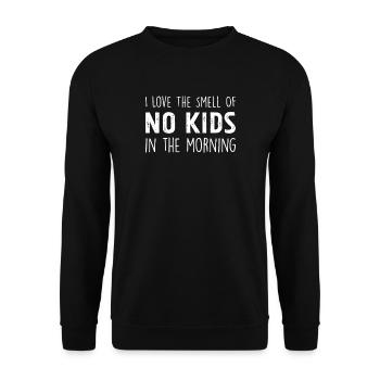 I Love Smell Of No Kids In The Morning, childless - Unisex Sweatshirt - black - Front - Alina (178cm) & Michal (187cm)