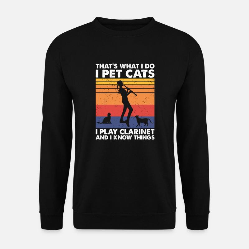 C’est ce que les chats de compagnie jouent Clarinette Savoir les choses - Sweat-shirt Unisexe - noir