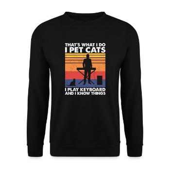 That's What Do Pet Cats Play Keyboard Know Things - Unisex Sweatshirt - black - Front - Alina (178cm) & Michal (187cm)
