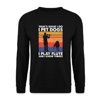 C’est ce que les chiens de compagnie jouent à la flûte et savent les choses - Sweat-shirt Unisexe - noir - Devant - Alina (178cm) & Michal (187cm)
