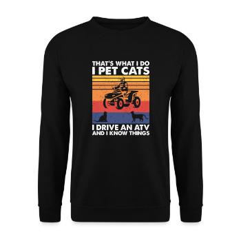 That's What Do Pet Cats Drive An ATV & Know Things - Unisex Pullover - Schwarz - Vorne - Alina (178cm) & Michal (187cm)