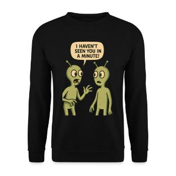 Je ne t’ai pas vu depuis une minute (Aliens) - Sweat-shirt Unisexe - noir - Devant - Alina (178cm) & Michal (187cm)