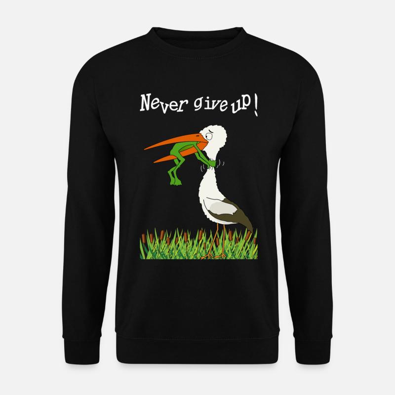 Never give up! - Unisex Sweatshirt - black